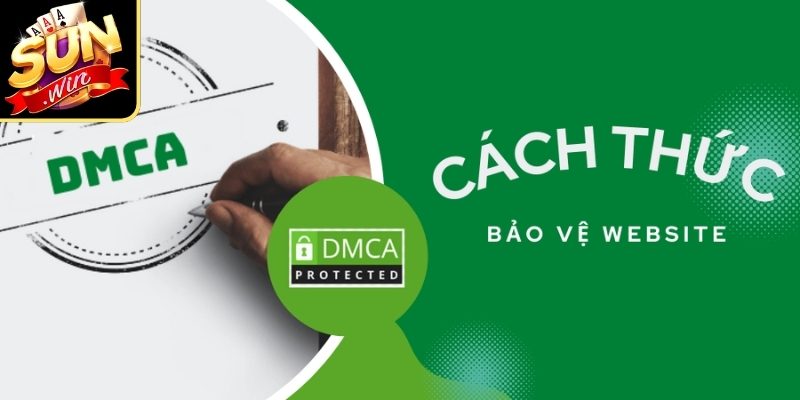 Sunwin DMCA – Cam Kết Bảo Vệ Nội Dung & Thương Hiệu Sunwin 3 Chính sách DMCA