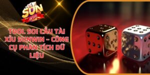Tool Soi Cầu Tài Xỉu Sunwin