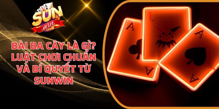 Bài Ba Cây là gì