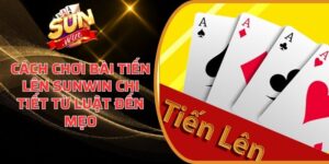 Cách chơi bài Tiến Lên