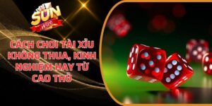 Cách chơi tài xỉu không thua