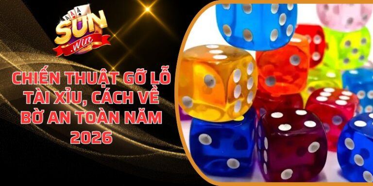 Chiến thuật gỡ lỗ tài xỉu