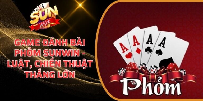 Game đánh bài Phỏm