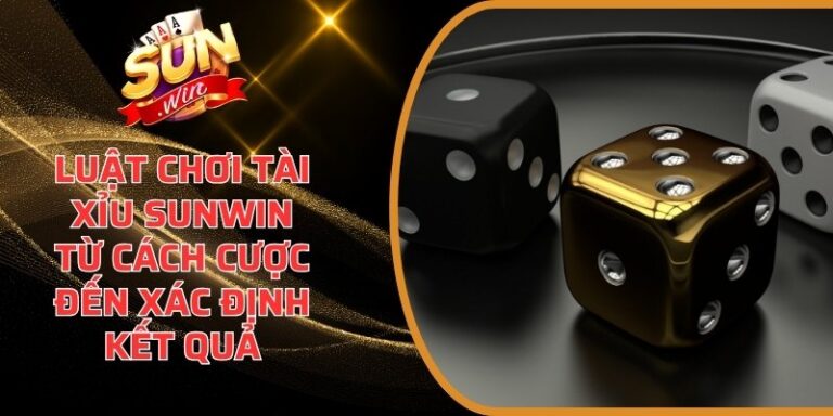 Luật chơi Tài Xỉu