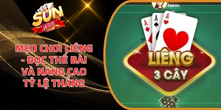 Mẹo chơi Liêng