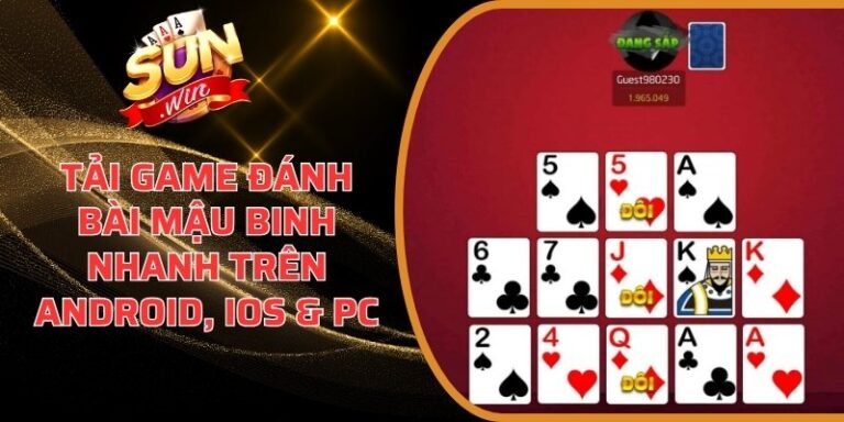 Tải game đánh bài Mậu Binh